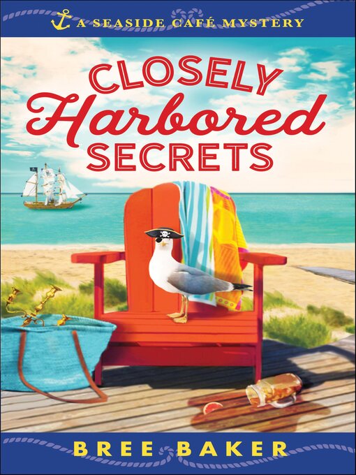 Title details for Closely Harbored Secrets by Bree Baker - Wait list